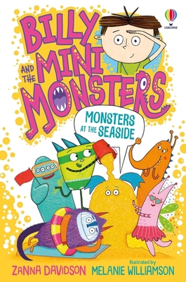 Monsters at the Seaside (Billy and the Mini Mon... 147497841X Book Cover