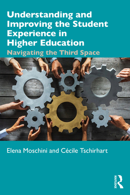 Understanding and Improving the Student Experie... 0367441136 Book Cover