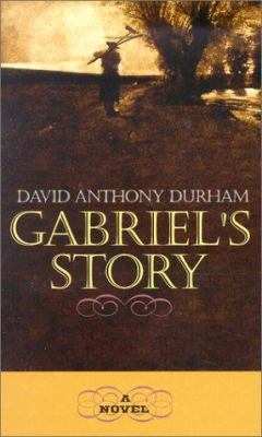 Gabriel's Story [Large Print] 0786244305 Book Cover