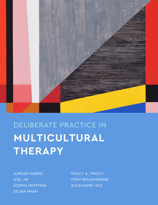 Deliberate Practice in Multicultural Therapy 143383667X Book Cover