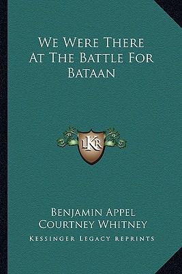 We Were There At The Battle For Bataan 1163820873 Book Cover