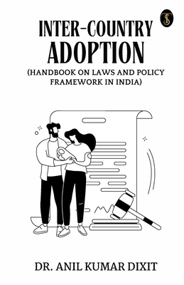 Inter-country Adoption (Handbook On Laws And Po... B0CWVNP4V6 Book Cover
