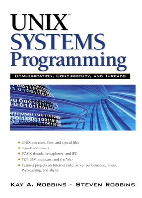 UNIX Systems Programming: Communication, Concur... 0134424077 Book Cover
