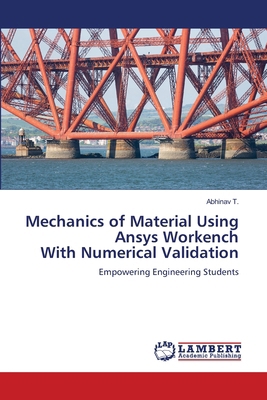 Mechanics of Material Using Ansys Workench With... 620747791X Book Cover