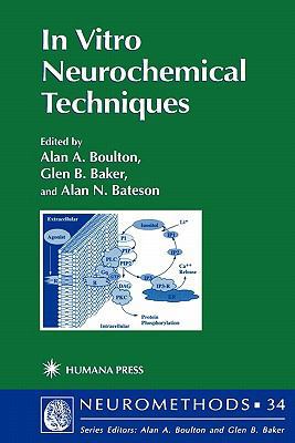In Vitro Neurochemical Techniques 161737055X Book Cover