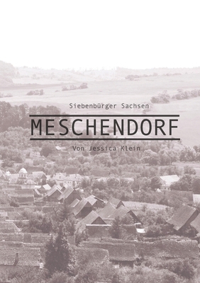 Meschendorf (German Edition) [German] 0957675216 Book Cover