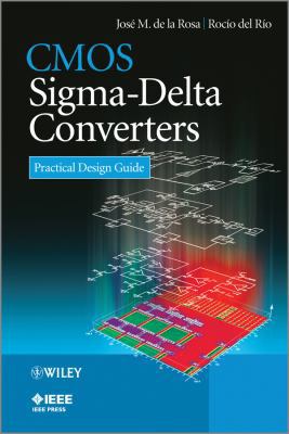 CMOS Sigma-Delta Converters: Practical Design G... 1119979250 Book Cover