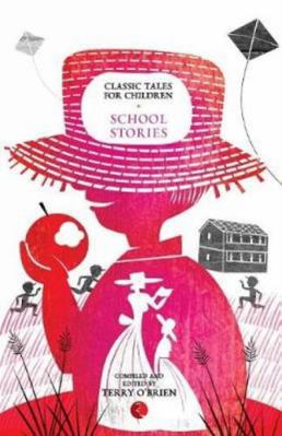 Classic Tales for Children: School Stories 8129124033 Book Cover