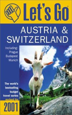 Let's Go 2001: Austria & Switzerland: Including... 0312243464 Book Cover