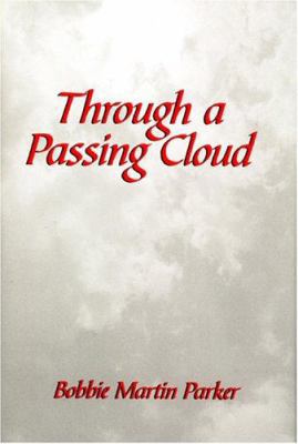 Through a Passing Cloud 0533156947 Book Cover