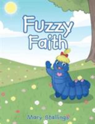 Fuzzy Faith 1640792724 Book Cover
