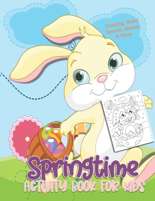 Springtime Activity Book for Kids: Easter Fun A... B08Y4LK853 Book Cover