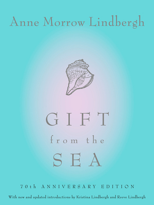 Gift from the Sea: 70th Anniversary Edition B002A40EO6 Book Cover