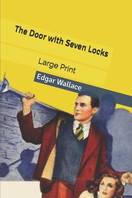 The Door with Seven Locks: Large Print B084Z47FDS Book Cover