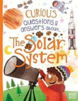 Curious Questions Answers about The Solar System            Book Cover