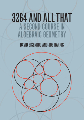 3264 and All That: A Second Course in Algebraic... 1107602726 Book Cover