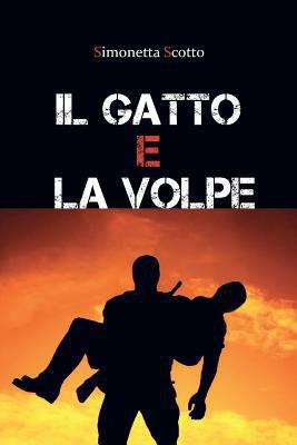 Il gatto e la volpe [Italian] 8893061465 Book Cover