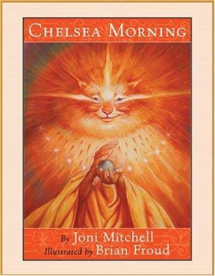 Chelsea Morning [With] CD 1596871784 Book Cover