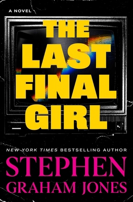 The Last Final Girl 1668224151 Book Cover