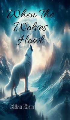 When The Wolves Howl B0DP2DG33P Book Cover