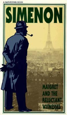 Maigret and the Reluctant Witnesses (English an... 0156551594 Book Cover