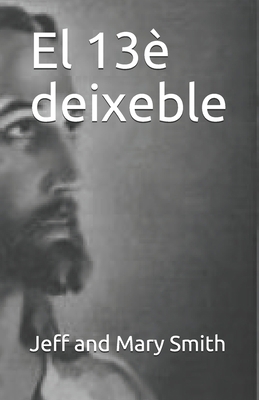 El 13è deixeble [Catalan] 170594258X Book Cover