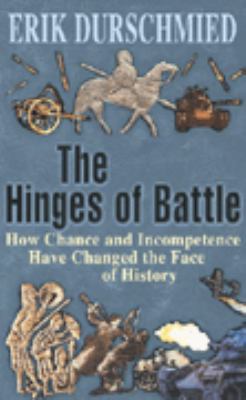 The hinges of battle: How change and incompeten... 0340819774 Book Cover