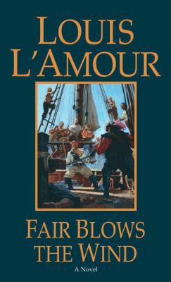 Fair Blows the Wind B002Y2TDF0 Book Cover