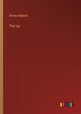 The Ivy 3368160028 Book Cover