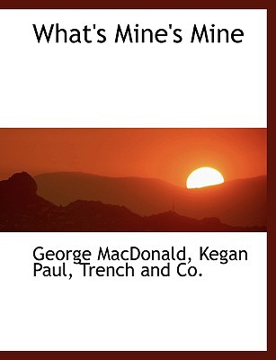 What's Mine's Mine 1140480022 Book Cover