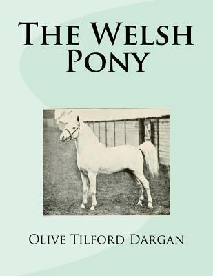 The Welsh Pony 197812578X Book Cover