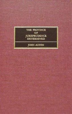 The Province of Jurisprudence Determined 1584770236 Book Cover