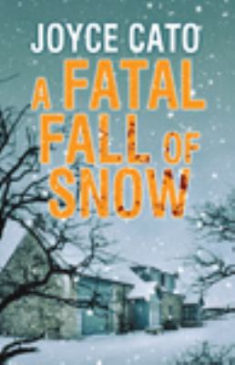 A Fatal Fall of Snow [Large Print] 1444813153 Book Cover