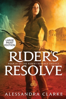Rider's Resolve [Large Print] 1637440200 Book Cover