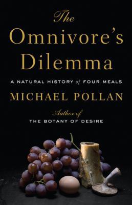 The Omnivores Dilemma [Large Print] 1594132054 Book Cover