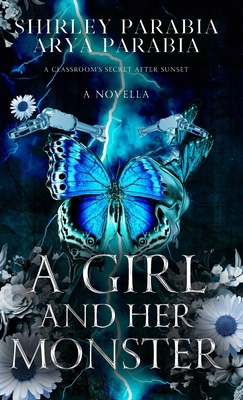 A Girl and her Monster (The Shadow Blue Edition) 1961052504 Book Cover