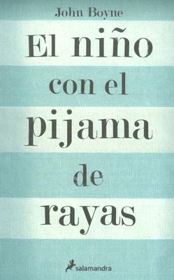NIÑO CON EL PIJAMA DE RAYAS. EL [Spanish] B00I95C7HC Book Cover