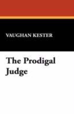 The Prodigal Judge 1434469085 Book Cover