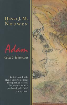 Adam: God's Beloved 1570759944 Book Cover
