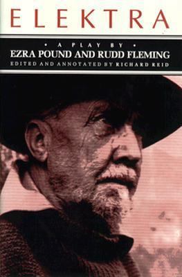 Elektra: A Play by Ezra Pound 0691067783 Book Cover