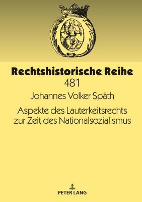 Aspekte Des Lauterkeitsrechts Zur Zeit Des Nati... [German] 3631784163 Book Cover