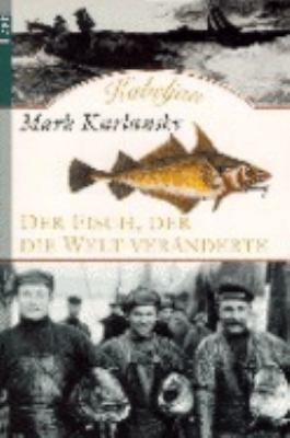 Kabeljau. Der Fisch, der die Welt veränderte [German] 3612650041 Book Cover