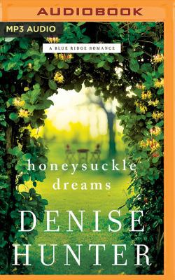 Honeysuckle Dreams 1543676197 Book Cover