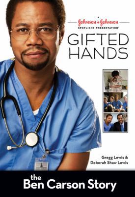 Gifted Hands: The Ben Carson Story 0310718945 Book Cover