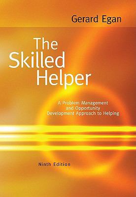 The Skilled Helper: A Problem-Management and Op... 0495601896 Book Cover