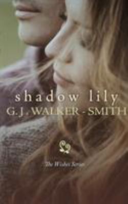 Shadow Lily 0994376073 Book Cover
