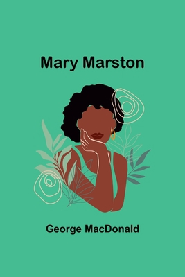 Mary Marston 9356908834 Book Cover