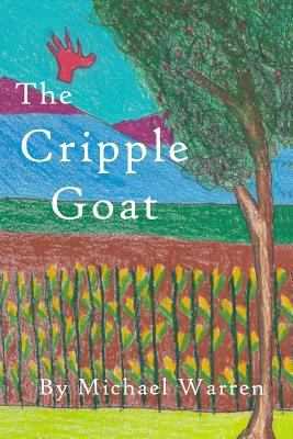 The Cripple Goat 1938527348 Book Cover