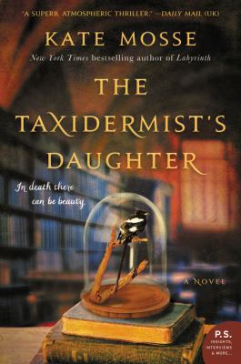 The Taxidermist's Daughter 0062402161 Book Cover