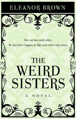 The Weird Sisters [Large Print] 1410437051 Book Cover